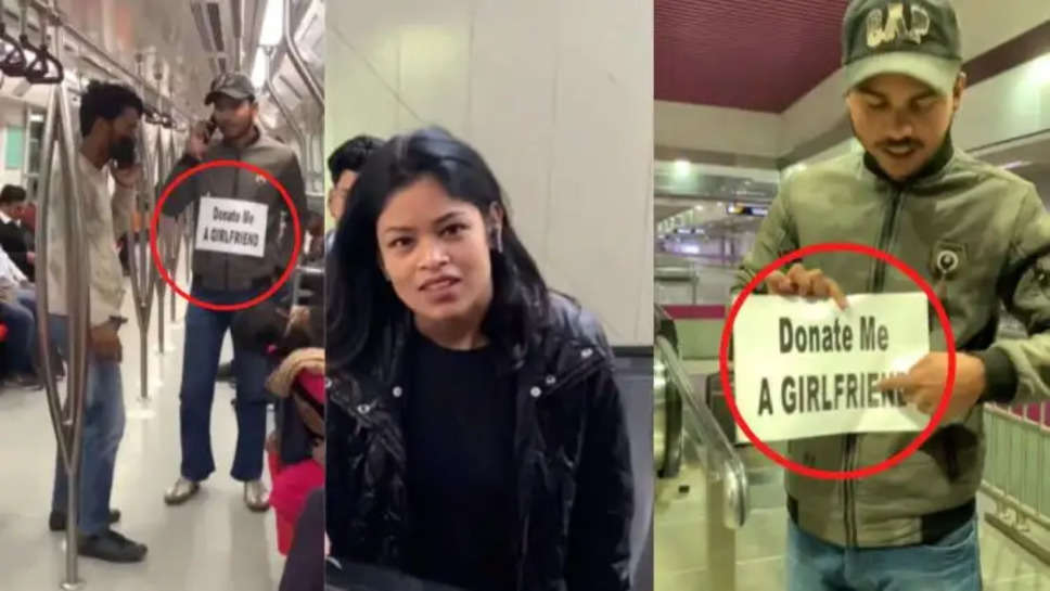 VIDEO-दिल्ली के मेट्रो स्टेशन पर लड़के ने लोगों से दान में मांगी गर्लफ्रेंड देखें लोगों के अजीबोगरीब रिएक्शन