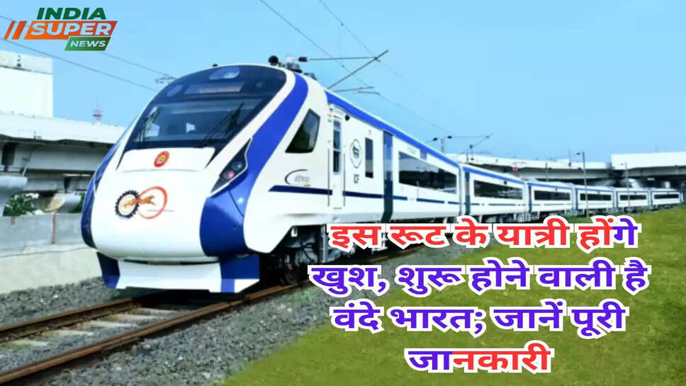 Vande Bharat: